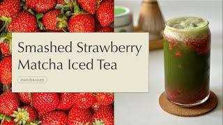 Smashed Strawberry Matcha Iced Tea | Fruity Summer Sip