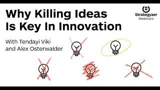 Strategyzer Webinar: Why Killing Ideas is Key in Innovation - June 9, 2021