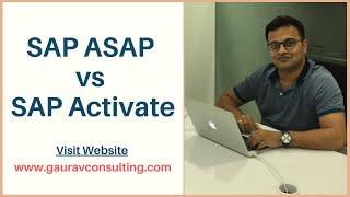 SAP ASAP vs SAP Activate Methodology | Gaurav Learning Solutions