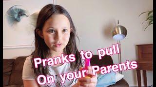 Pranks to pull on your parents to stay home | Sophia