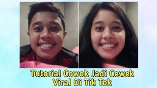 Cara edit foto cowok jadi cewek yang viral di tik tok dengan mudah Terbaru