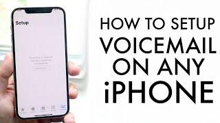 How To Setup Voicemail On ANY iPhone! (2021)