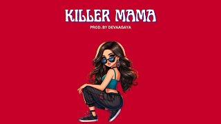 "Killer Mama" Hard South Indian Type Beat  | Prod. By DevAaGaya