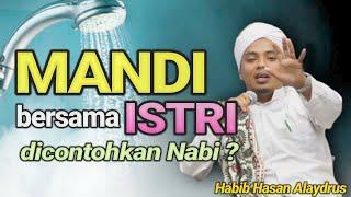 Mandi bersama istri bolehkah?