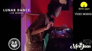 VERO MODUS    LIVE FROM  LUNAR DANCE  FLOWER POWER EDTION