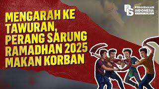 Mengarah ke Tawuran, Perang Sarung Ramadhan 2025 Makan Korban