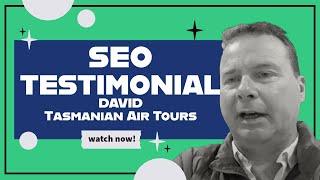 David | Tasmanian Air Tours | SEO Testimonial | Periscope Media Digital Marketing Agency