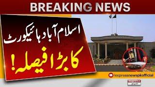 Chief Justice In Action | Big order Issued | islamabad High Court | Breaking News