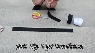 How to install anti Slip Tape