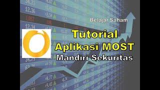 Tutorial MOST Mandiri Sekuritas - Cara Jual Beli Saham Online