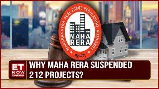 MahaRERA Suspends 212 Projects | Authority Flags Lack Of Construction Update | ET Now