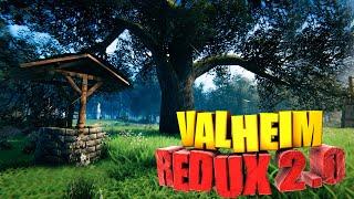 Valheim REDUX 2.0  КРАТКИЙ ОБЗОР + ОБНОВА