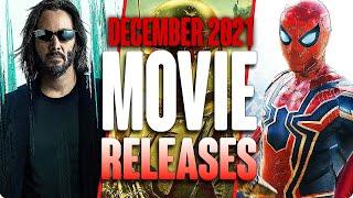 MOVIE RELEASES YOU CAN'T MISS DECEMBER 2021