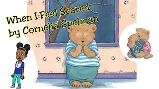 When I Feel Scared | Story Time Read Aloud! |  | Shon's Stories