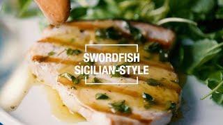 Swordfish Sicilian-Style | 40 Best-Ever Recipes | Food & Wine