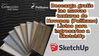 Actualizamos las texturas de Novopan (Pelikano) 2022