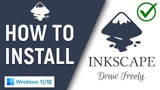  How To Install Inkscape On Windows 11/Windows 10 PC  | Open Source Vector Graphics Program
