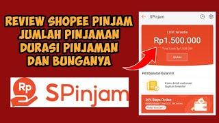 SPinjam Shopee Review Jumlah Pinjaman, Durasi Pinjaman dan Bunganya | Shopee Pinjam