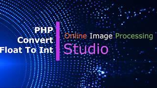 how to convert float to int in php