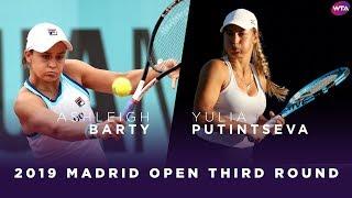 Ashleigh Barty vs. Yulia Putintseva | 2019 Madrid Open Third Round | WTA Highlights