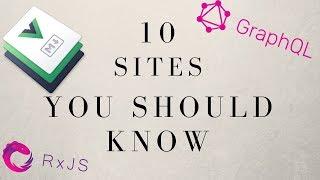 10 NEW SITES EVERY DEVELOPER SHOULD KNOW ABOUT!