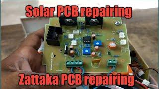 Solar pcb repairing of Zattaka machine।। Zattaka machine repairing। solar fence guard repairing