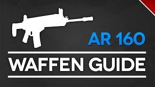 Battlefield 4 AR160 Waffen Guide (BF4 Gameplay/Tipps und Tricks)