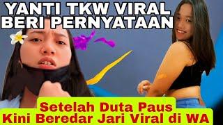 YANTI TKW VIRAL‼️ SETELAH DUTA PAUS KINI JARI VIRAL TERSEBAR DI WA #yanti