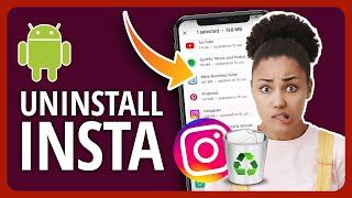 [2023] How To Uninstall Instagram App On Android