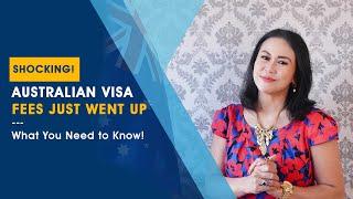 Shocking! Australian Visa Fees Just Went Up - What You Need to Know!