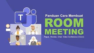 #3 Panduan Cara Membuat Room Meeting Onlline atau Rapat di Microsoft Teams || Tutorial Office 365