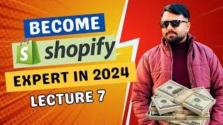 Class 7 | Shopify Store Design | Part 1