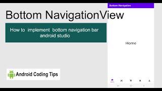 Bottom navigation view - android studio |  Android BottomNavigationView Example Tutorial 2022