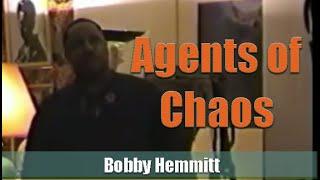 Bobby Hemmitt | Agents of Chaos (Bobby Hemmitt Archives) Cleveland (27Oct2000) Excerpt