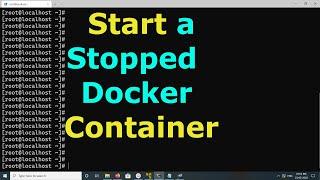 How to Start a Stopped Docker Container