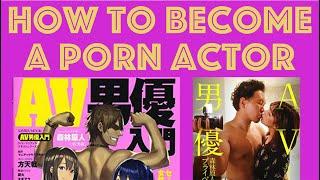 How to Become a Male Pornstar in Japan? | The Japanese Porn Industry
