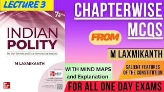 CHAPTERWISE MCQs FROM M LAXMIKANTH || SALIENT FEATURES  || INDIAN POLITY || CHAPTER 3