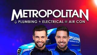 Metropolitan Plumbing, Electrical & Air Conditioning - Your Local Professionals