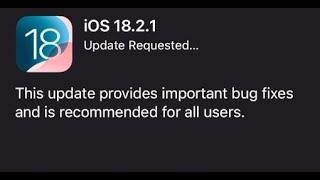 iOS 18.2.1 Now Available