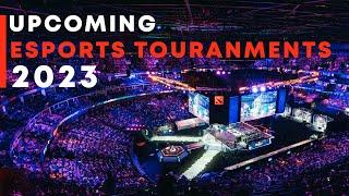 8 Esports Tournaments to look for in 2023