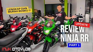 Review Motor Bekas Ninja RR KAUM SULTAN Bekas Semarang‼️ PART 1