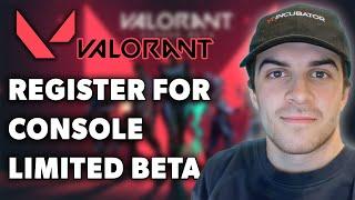 VALORANT: How to Register for Console Limited Beta Tutorial! (PS5 & Xbox Series X/S)