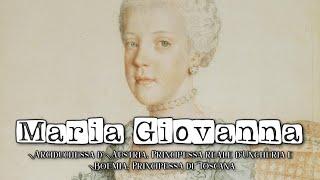 I figli dell'imperatrice Maria Teresa d'Austria: Maria Giovanna