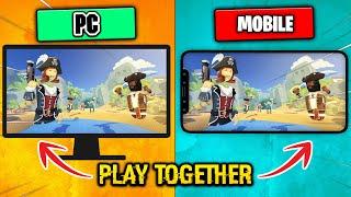 13 Best Cross-Play Multiplayer Games Between PC, Android/iOS [Play Together]