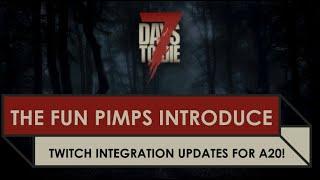 7 Days to Die A20 Twitch Integration Features