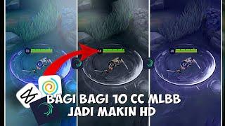  KUMPULAN 10 PRESET CC  ||MLBB KEREN  || BIAR MAKIN HD 