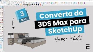Converta blocos do 3DS Max para SketchUp rapidamente I D5 Converter