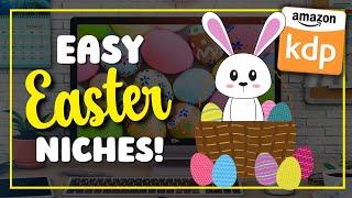 How To EASILY Find Easter Low Content Book Ideas & Niches for KDP