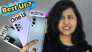 One UI Vs MIUI Vs Realme UI Vs Oxygen OS - Best UI of ALL TIME | UI Comparison |