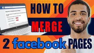 How to Merge Two Facebook Pages (2024)